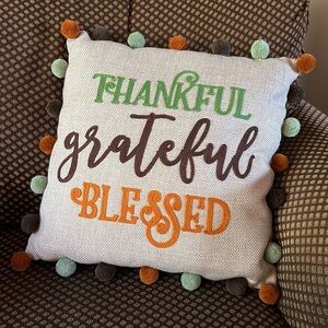 Thanksgiving Accent Pillow Thankful Grateful Blessed Square w Pom Poms Zippered